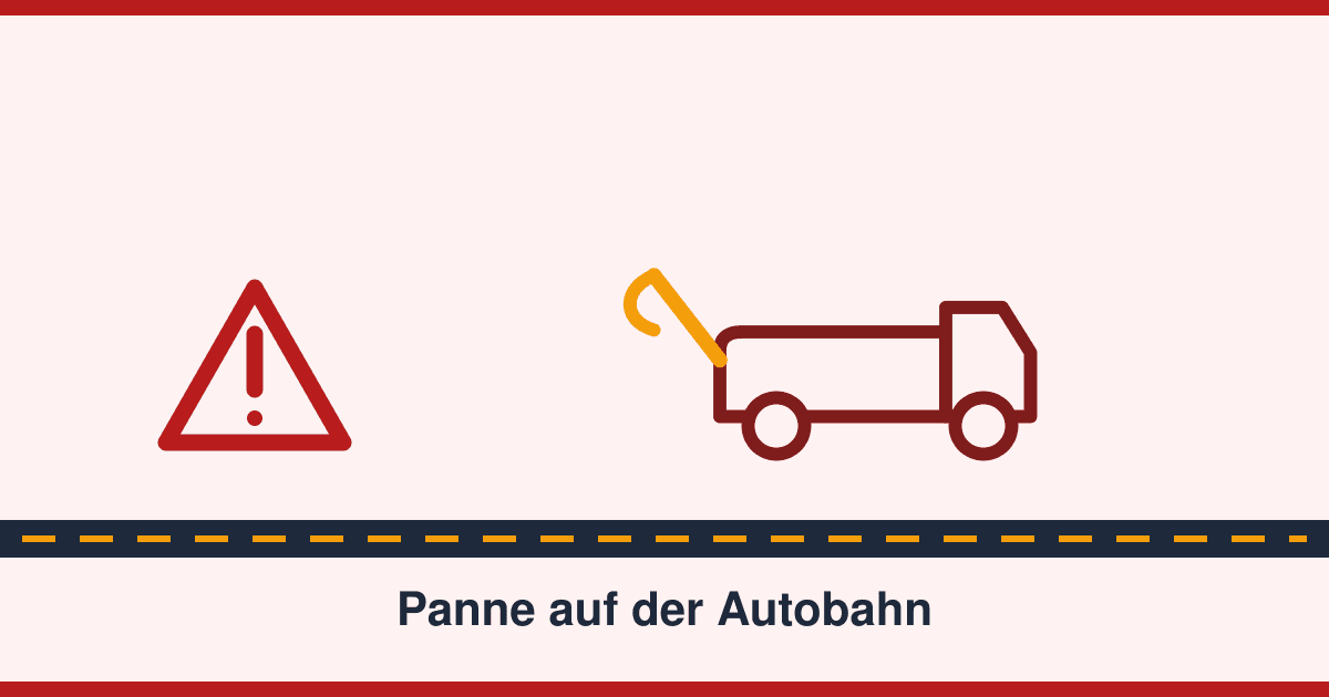 Panne auf der Autobahn: Das richtige Verhalten Schritt für Schritt